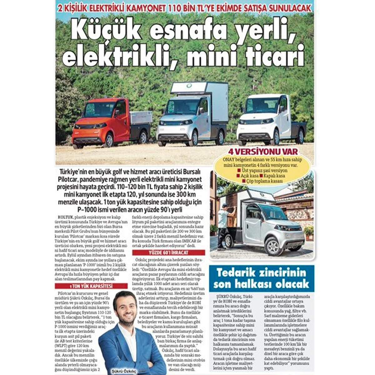 Emre Özpeynirci`nin Sözcü Gazetesi`nde yeni modelimiz P1000 ile ilgili haberi.